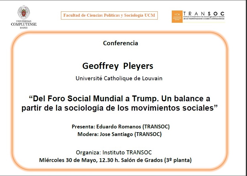  Conferencia TRANSOC, Geoffrey Pleyers, “Del Foro Social Mundial a Trump. Un balance a partir de la sociología de los movimientos sociales"