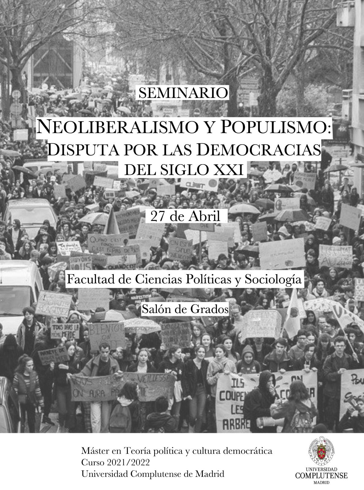 Seminario "Neoliberalismo y populismo: disputa por las democracias del siglo XXI"