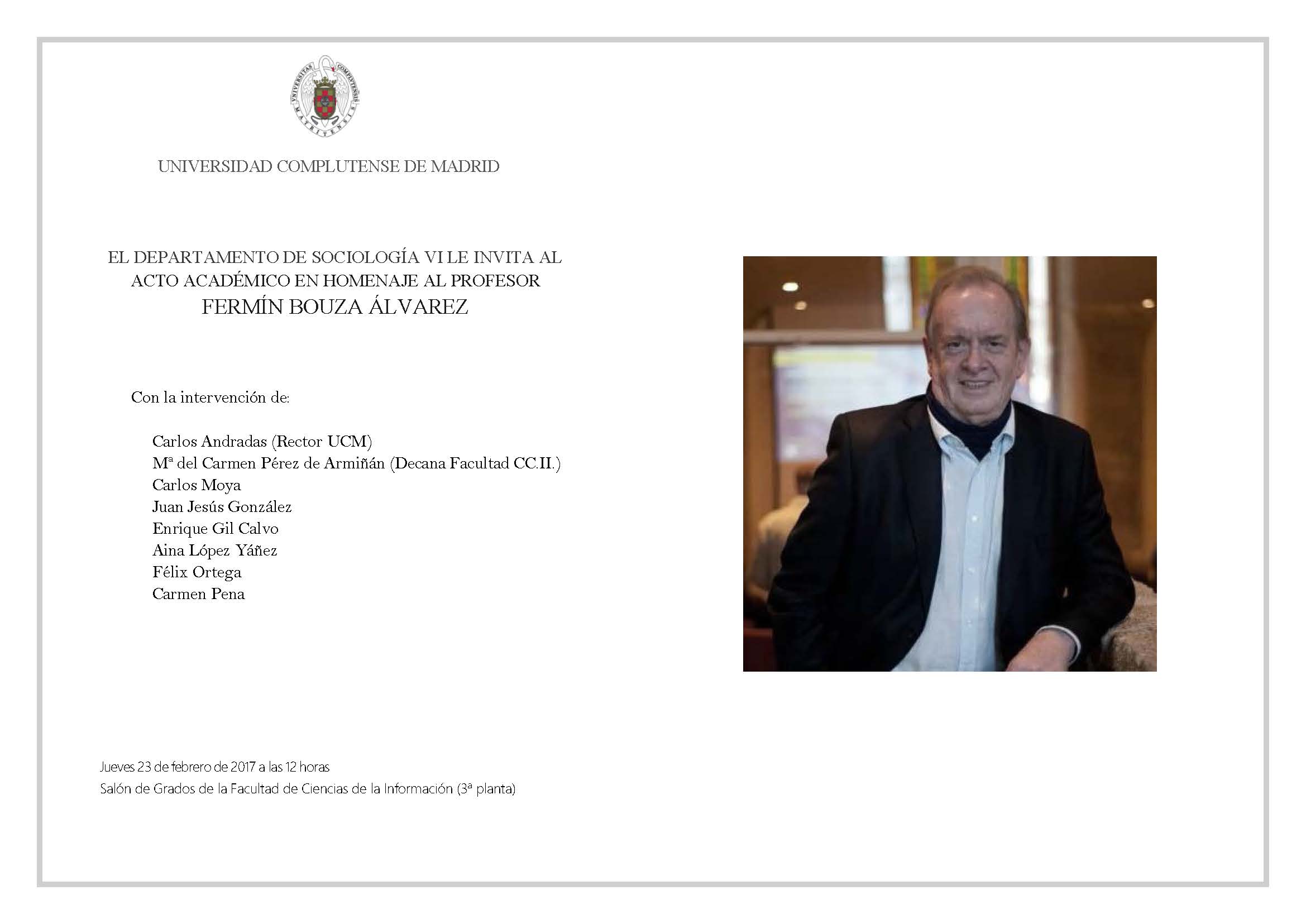 HOMENAJE A FERMÍN BOUZA EN LA FACULTAD DE CIENCIAS DE LA INFORMACIÓN