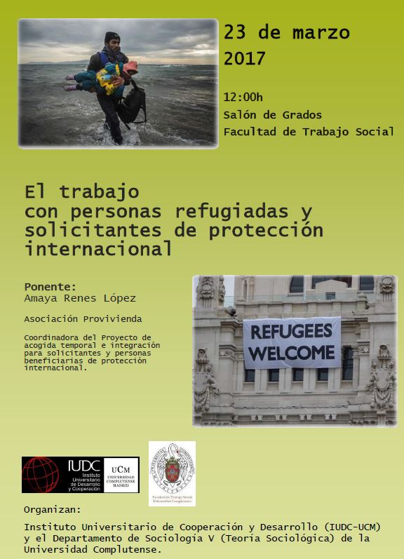 CONFERENCIA IUDC-UCM: "EL TRABAJO CON PERSONAS REFUGIADAS Y SOLICITANTES DE PROTECCIÓN INTERNACIONAL"