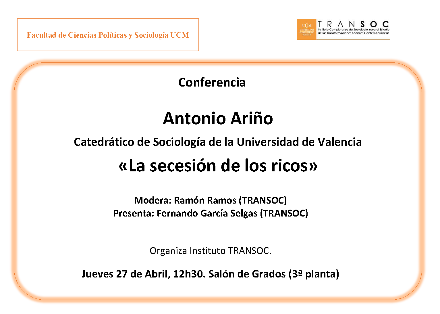 TRANSOC: CONFERENCIA "LA SECESIÓN DE LOS RICOS"