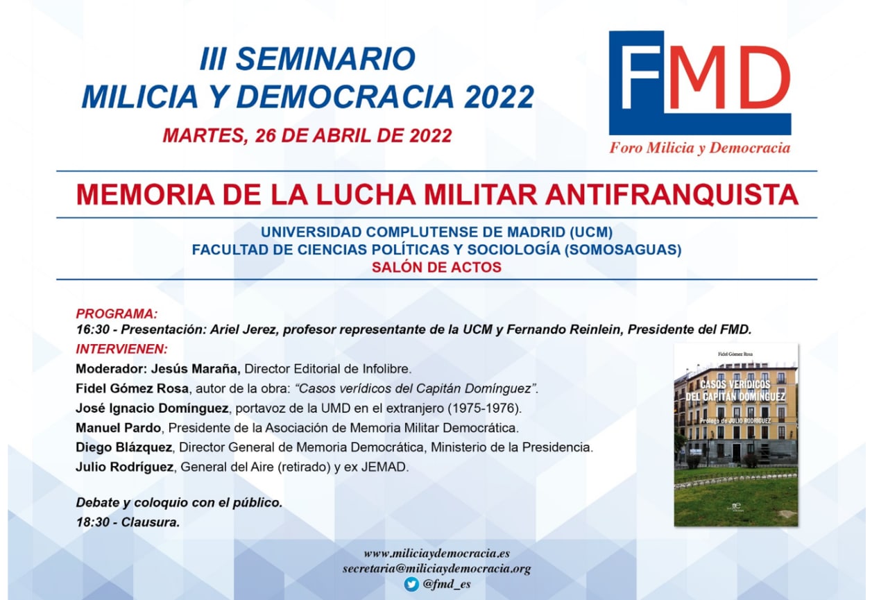 III Seminario Milicia y Democracia 2022. Memoria de la lucha militar antifranquista 