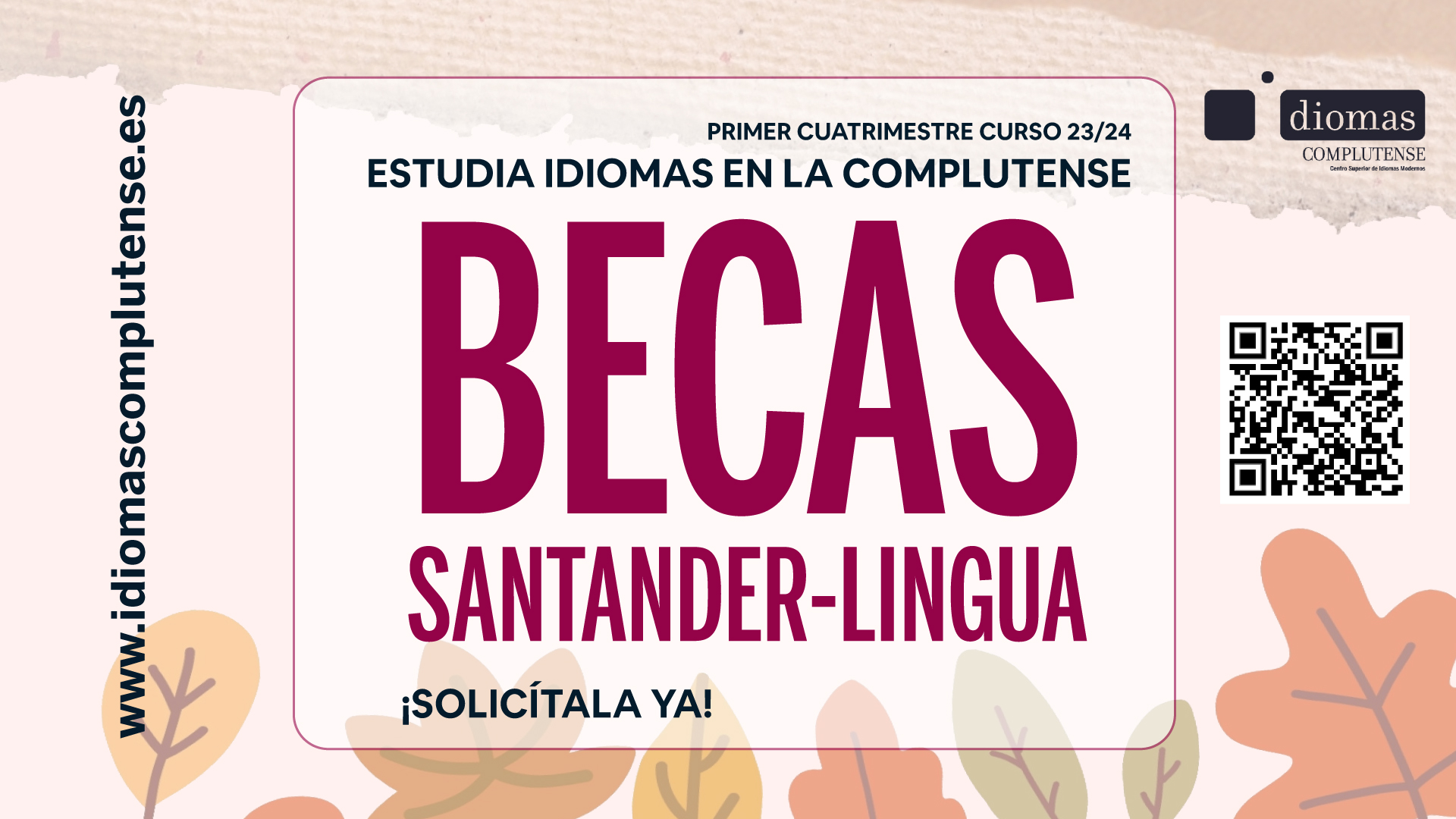 Estudia idiomas en la Complutense: becas Santander-Lingua 
