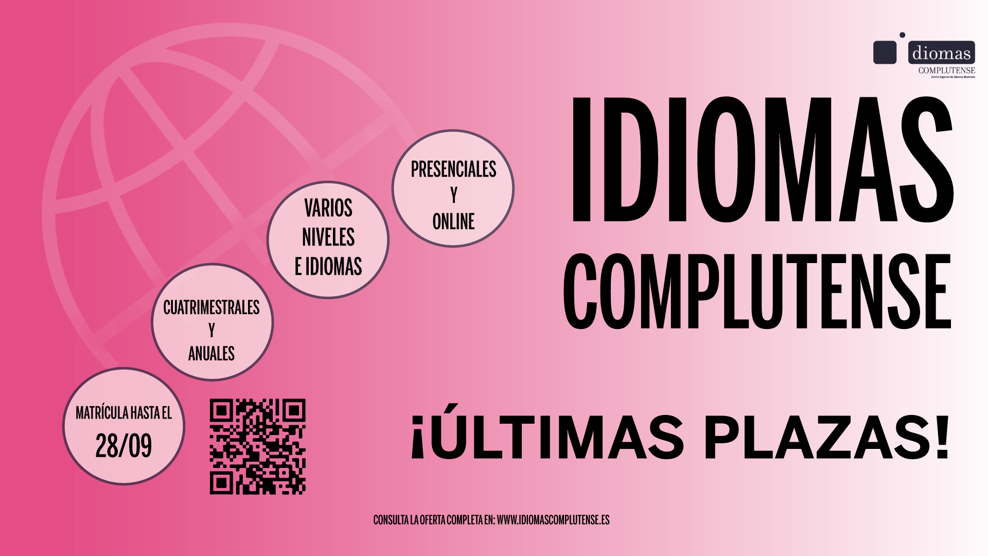 ÚLTIMAS PLAZAS para matricularse en Idiomas Complutense
