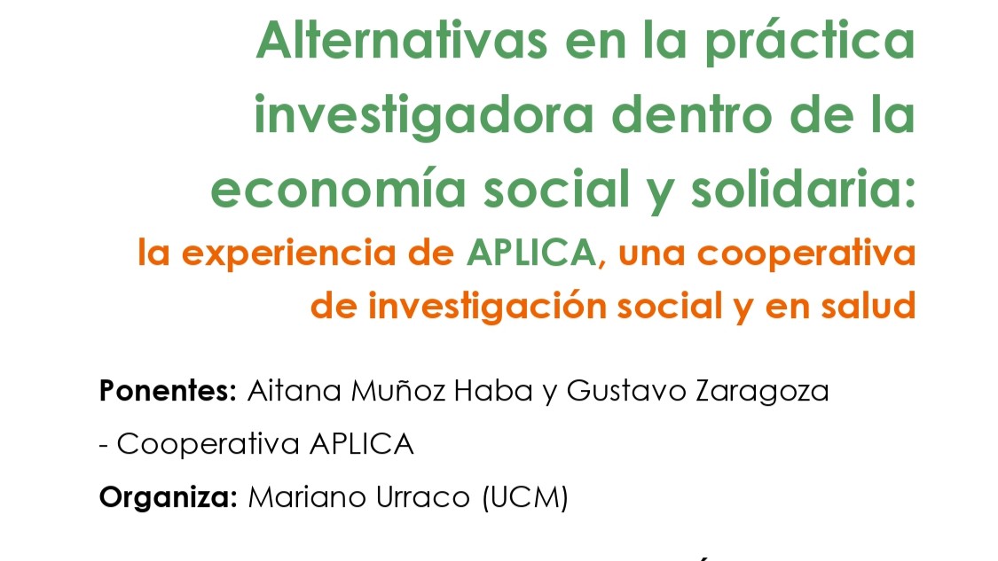 Alternativas en la práctica investigadora dentro de la economía social y solidaria: la experiencia de APLICA, una cooperativa de investigación social y en salud.