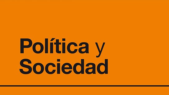 Nuevo número de Política y Sociedad