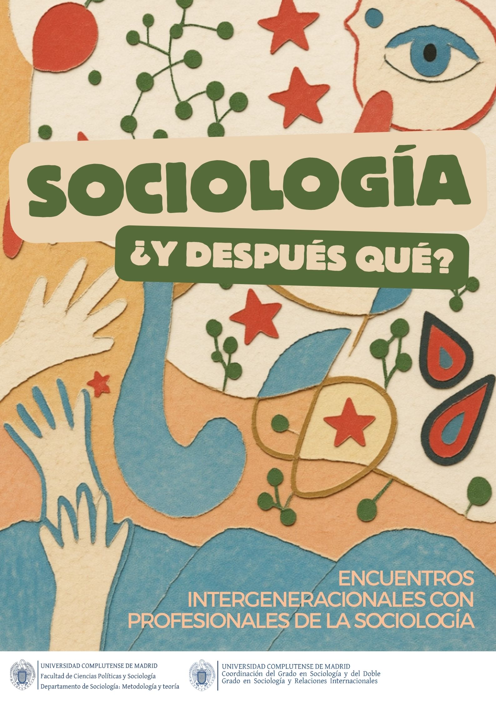 Jornadas "Sociología ¿y después qué? Encuentros intergeneracionales con profesionales de la sociología"