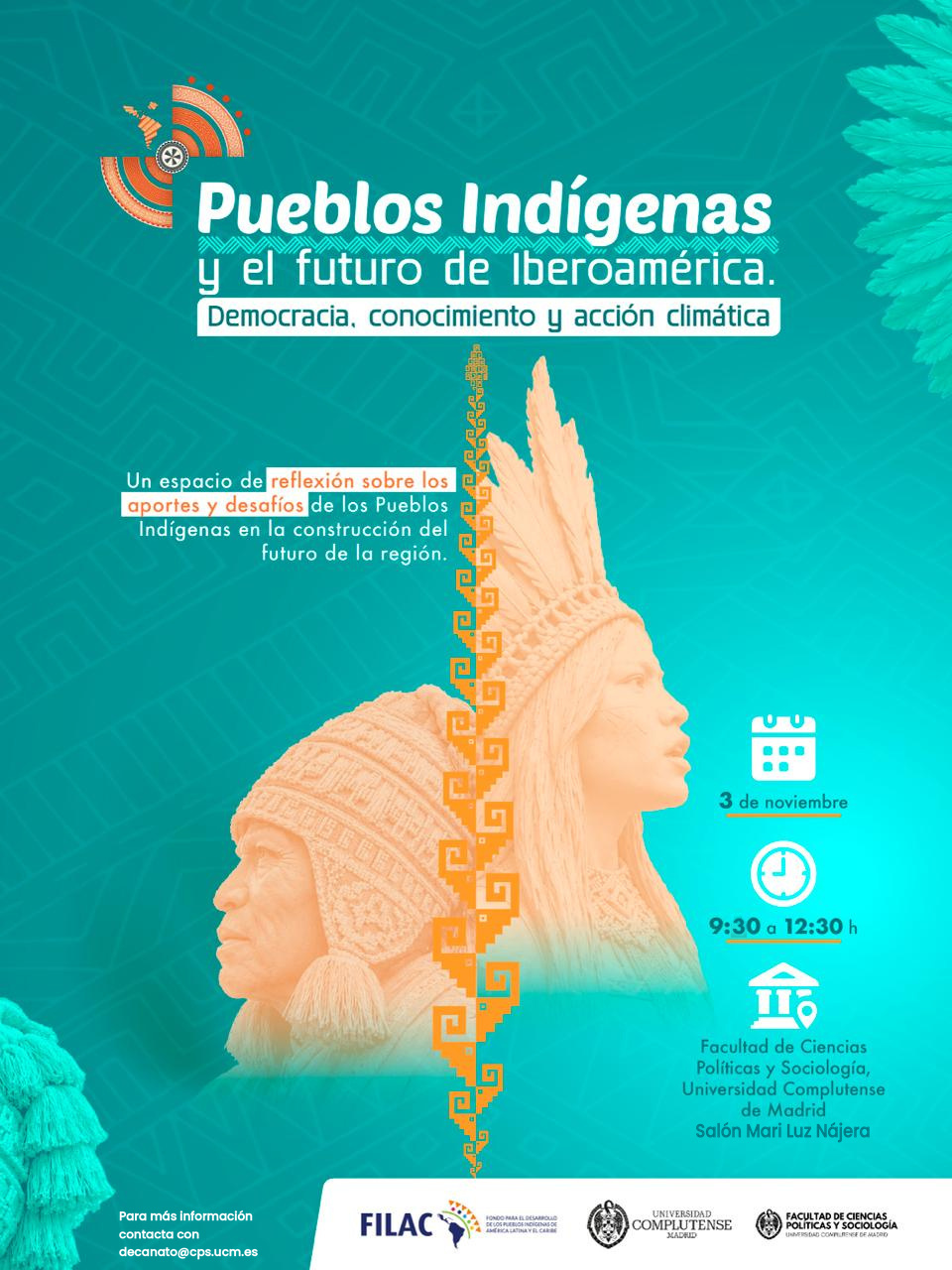 Encuentro académico | "Pueblos Indígenas y el futuro de Iberoamérica. Democracia, conocimiento y acción climática"